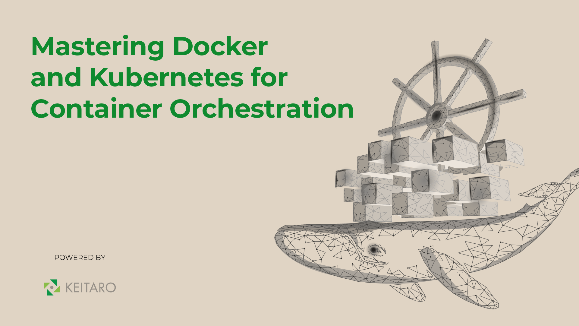 Mastering Docker and Kubernetes for Container Orchestration