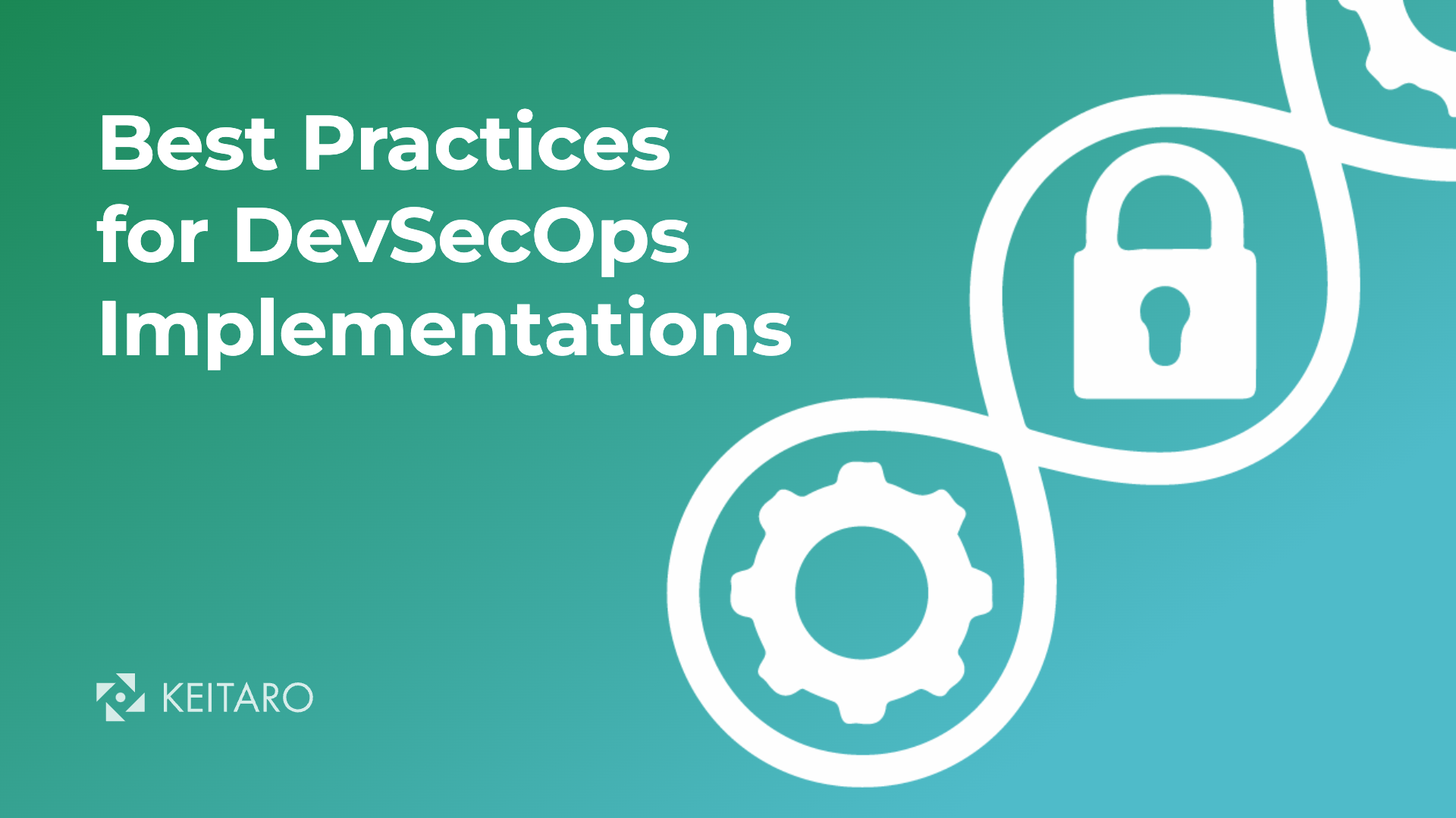 keitaro-best-practices-for-devsecops-implementations