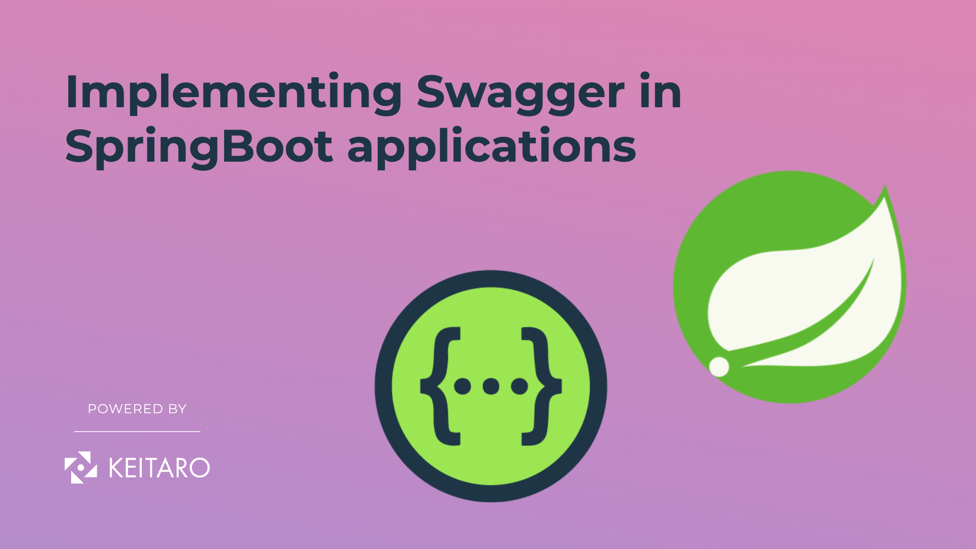Keitaro-implementing Swagger in SpringBoot applications